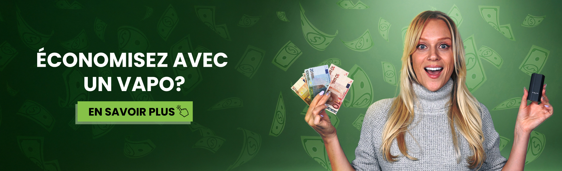 Bannière d’une meuf avec un vape et du cash - Économiser du fric avec les vaporisateurs d’herbes.